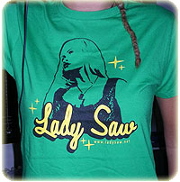 Lady Saw T Shirts